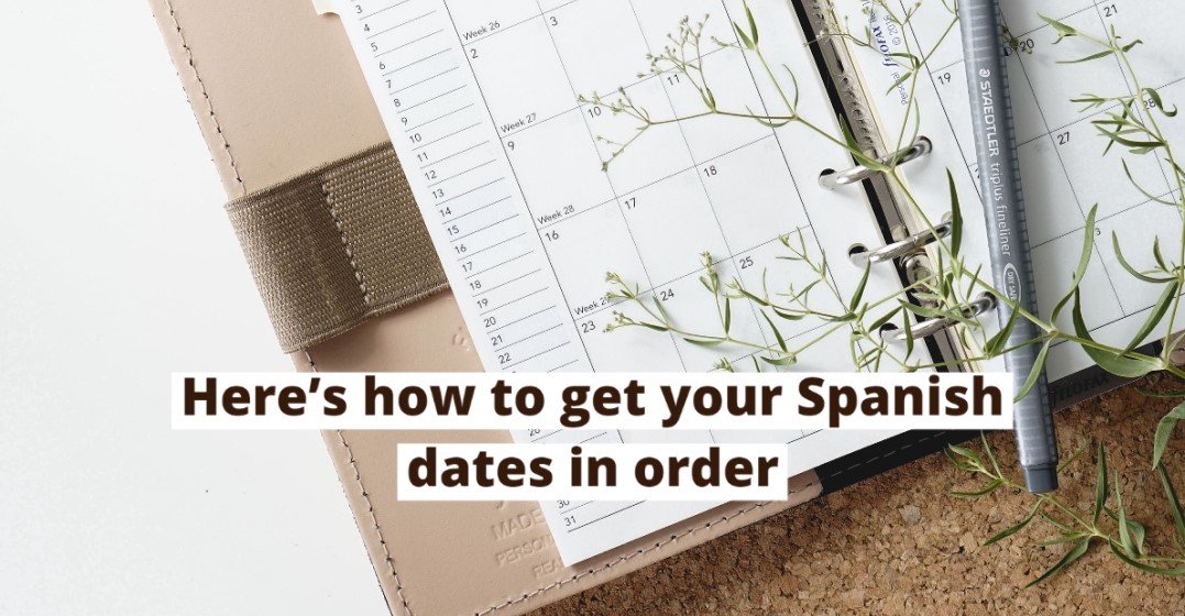 How to say the date in Spanish? Open calendar with pen