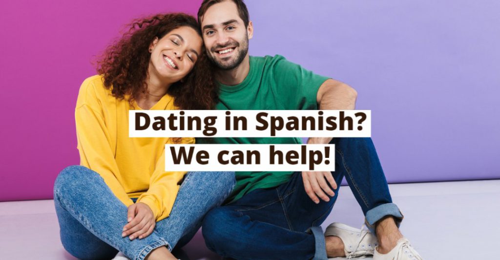 How to Survive Your First Date in Spanish Lingoda