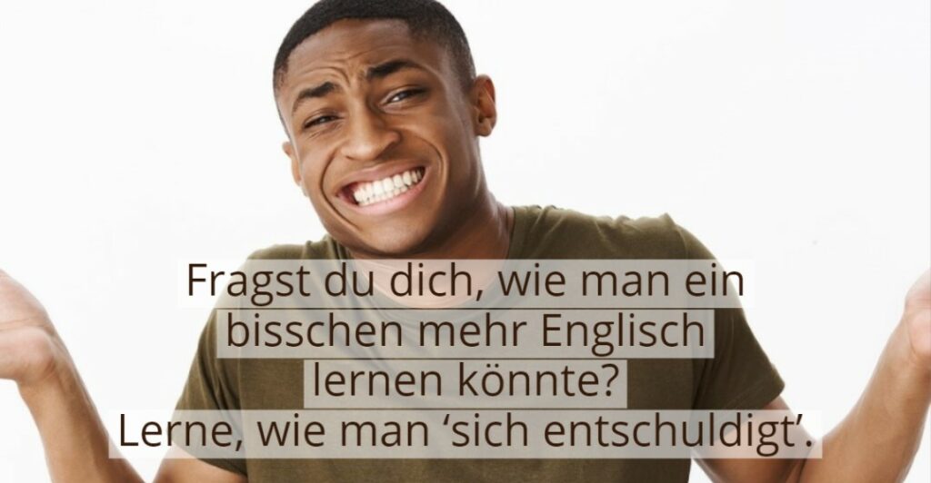Wie man sich auf Englisch entschuldigt Lingoda